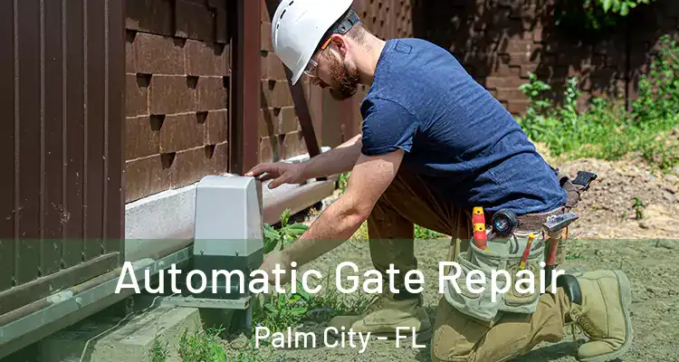 Automatic Gate Repair Palm City - FL
